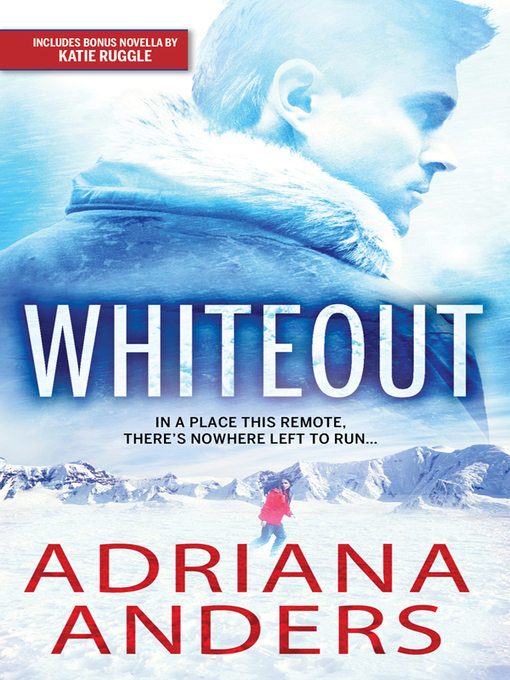 Title details for Whiteout by Adriana Anders - Available
